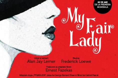 “My Fair Lady”, premieră la Grand Cinema & More