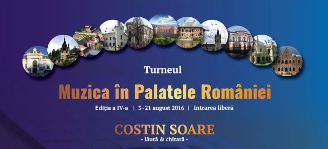 Turneul “Muzica în Palatele României”, a IV-a ediţie 
