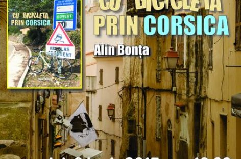 Lansare de carte. „Cu bicicleta prin Corsica”