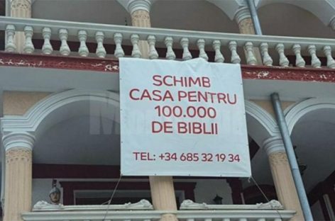 Dai 100.000 de Biblii şi îţi cumperi casă în Cîmpulung Moldovenesc